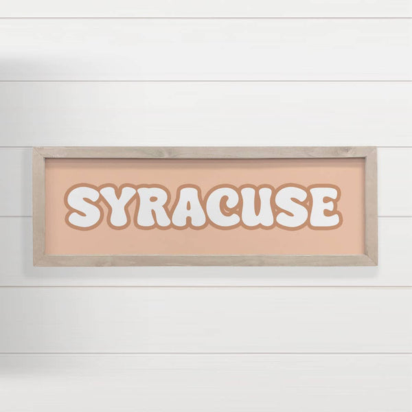 Personalized City Sign - Groovy Peach Syracuse - Wood Framed