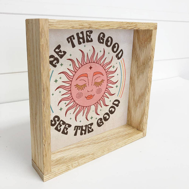 Retro Boho Sun Be The Good - Boho Sun Canvas Art - Framed