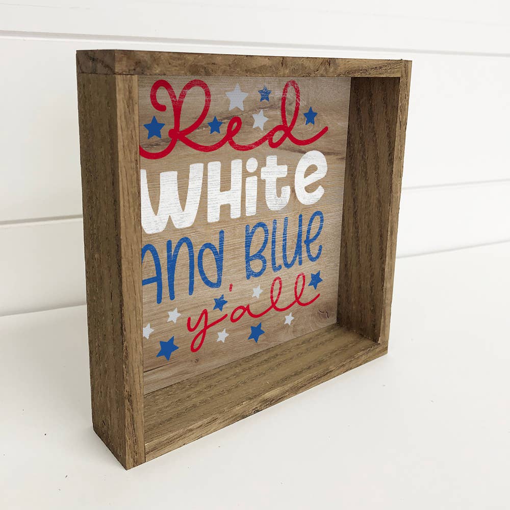 4th of July Red White Blue Y'all - Patriotic Word Art -