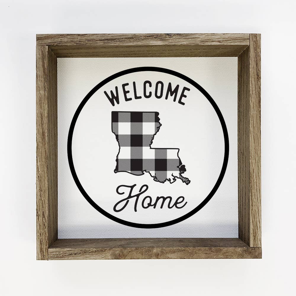 Louisiana Wood Sign - Welcome Home Buffalo Plaid Farmhouse