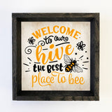 Welcome to Our Hive - Honey Bee Word Sign - Framed Canvas