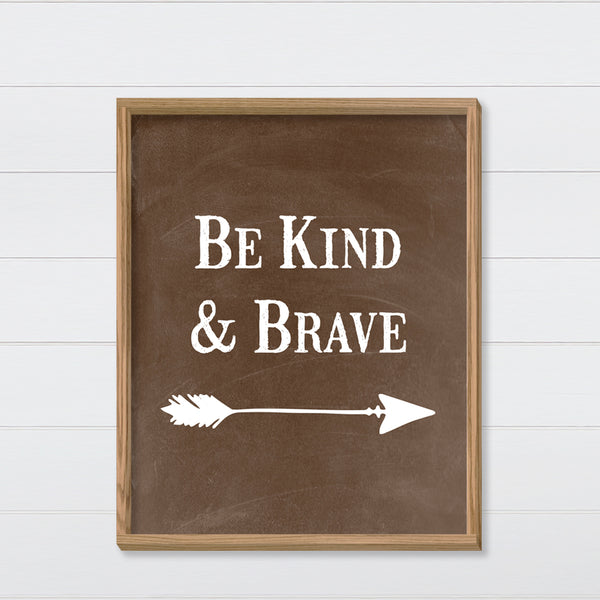 Be Kind & Brave Canvas & Wood Sign Wall Art