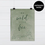 Be Wild & Live Free Word Wall Art - Canvas & Wood Sign Wall Art