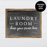 Laundry Room - Drop Your Pants Canvas & Wood Sign Wall Art