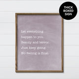 Let Everything Happen - Canvas & Wood Sign Wall Art