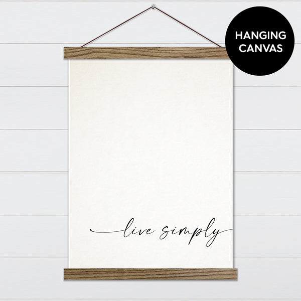 Live Simply Canvas & Wood Sign Wall Art