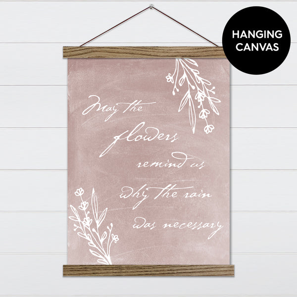 May the Flowers Remind Us Canvas & Wood Sign Wall Art