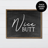 Nice Butt Canvas & Wood Sign Wall Art