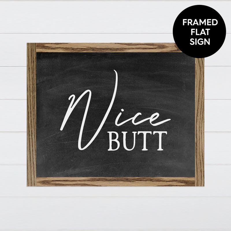 Nice Butt Canvas & Wood Sign Wall Art