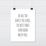Of All the Days - Canvas & Wood Sign Wall Art