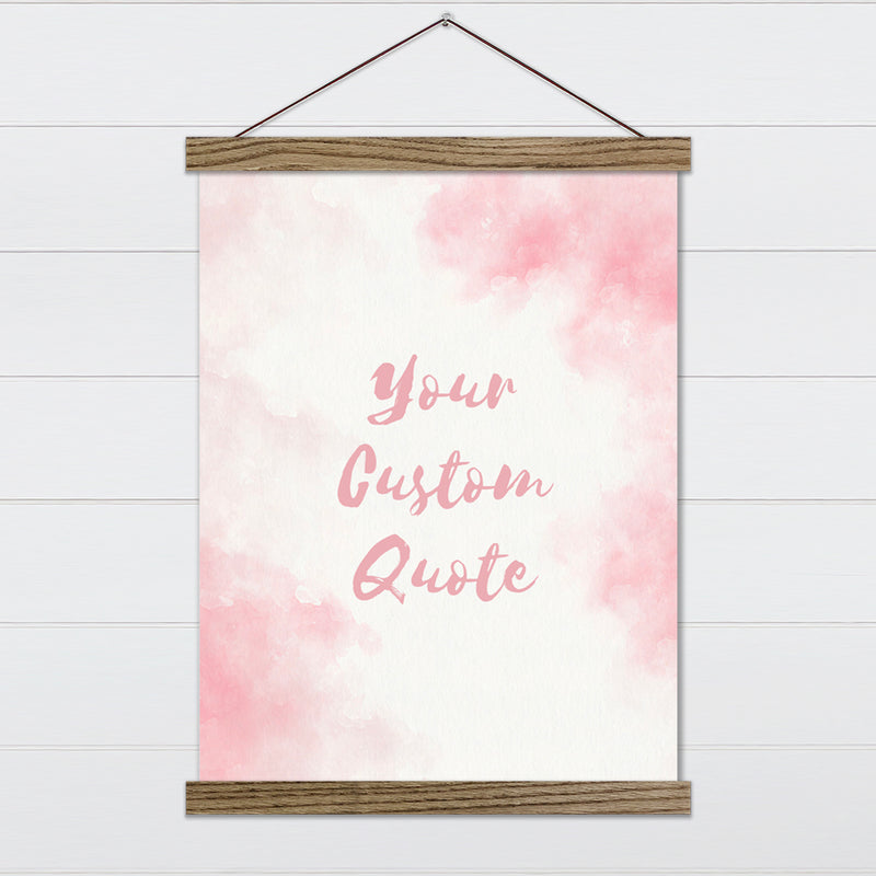 Pink Watercolor Quote Canvas & Wood Sign Wall Art