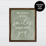 Smiles Begin with You - Canvas & Wood Sign Wall Art