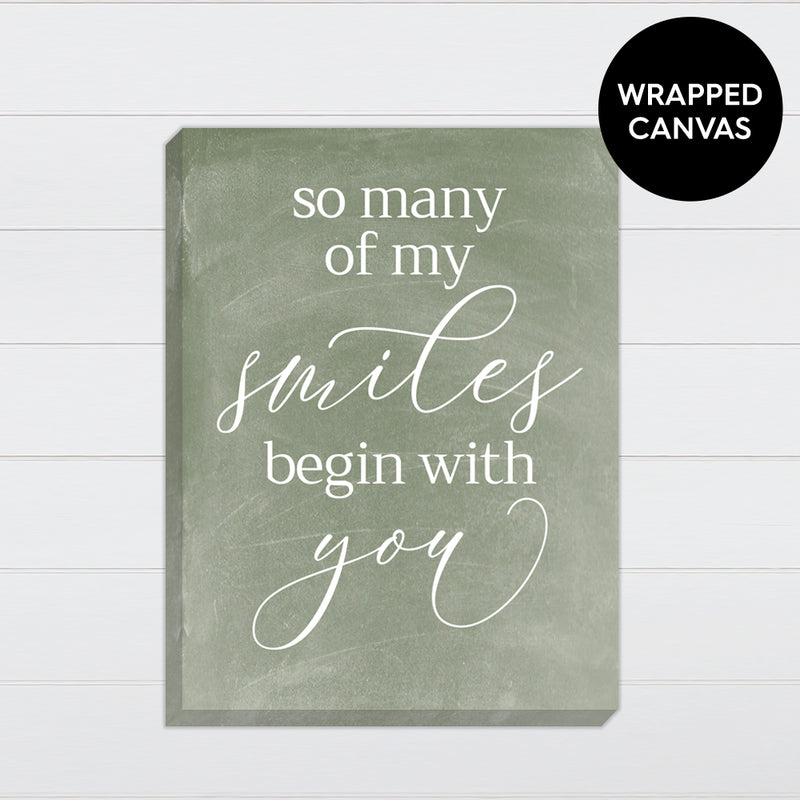 Smiles Begin with You - Canvas & Wood Sign Wall Art