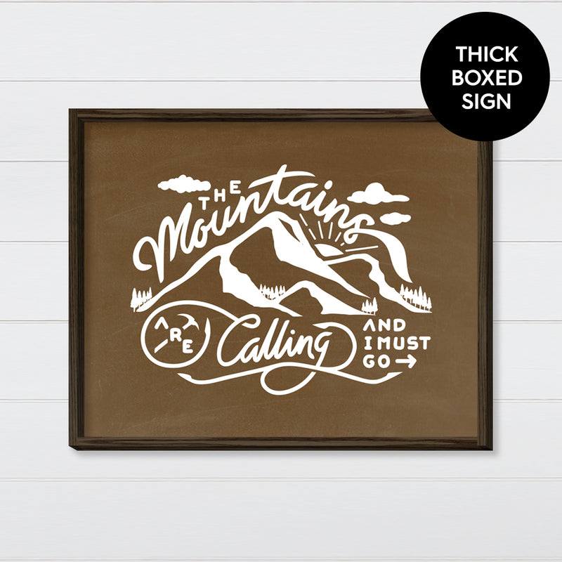 The Mountains are Calling Canvas & Wood Sign Wall Art